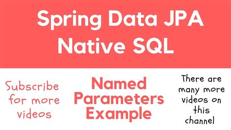 Spring Data Jpa Native Sql Query With Named Parameters Youtube