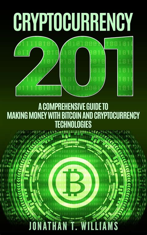 Amazon Cryptocurrency 201 A Comprehensive Guide To Making Money