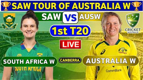 Live South Africa Women Vs Australia Women St T Match Saw Vs