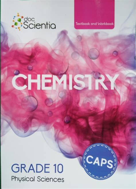 Doc Scientia Grade 10 Chemistry Textbook And Workbook EDUWIZ