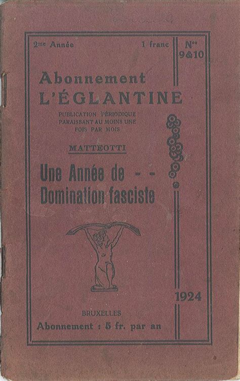 Un Anno Di Dominazione Fascista L Ultima Pubblicazione Di Giacomo