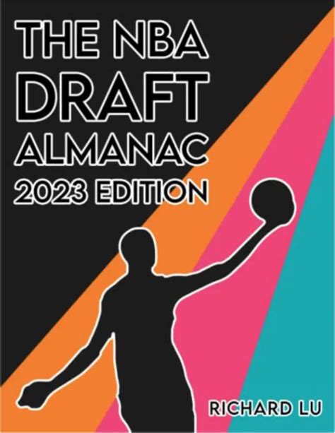 The Nba Draft Almanac 2023 Edition Is Now Available On Amazon Nba