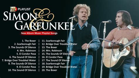 Simon Garfunkel Greatest Hits Simon Garfunkel Best Songs