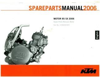 2006 KTM 85 SX Engine Spare Parts Manual