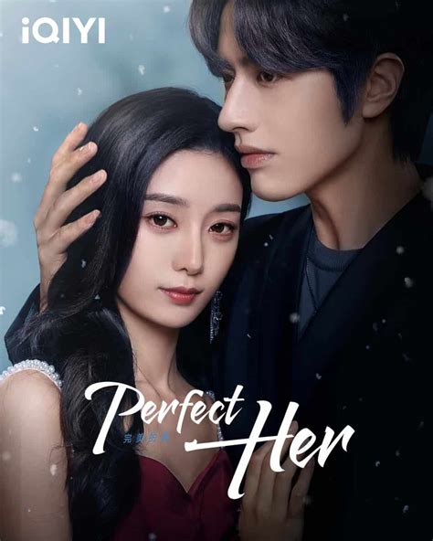 Perfect Her Sinopsis Pemain OST Episode Review