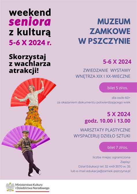 Weekend Seniora z kulturą 2024 Muzeum Zamkowe w Pszczynie