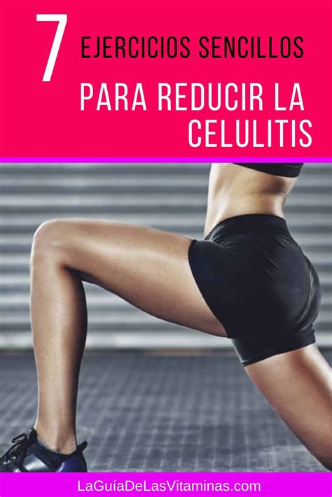 7 ejercicios sencillos para reducir la celulitis La Guía de las Vitaminas