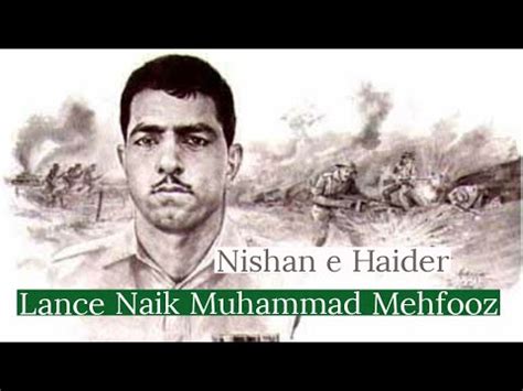 Lance Naik Muhammad Mehfooz NISHAN E HAIDER 71 WAR FACTS