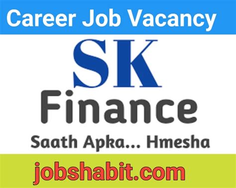 Jobs At Sk Finance For Asst Managers Sr Executives Hr