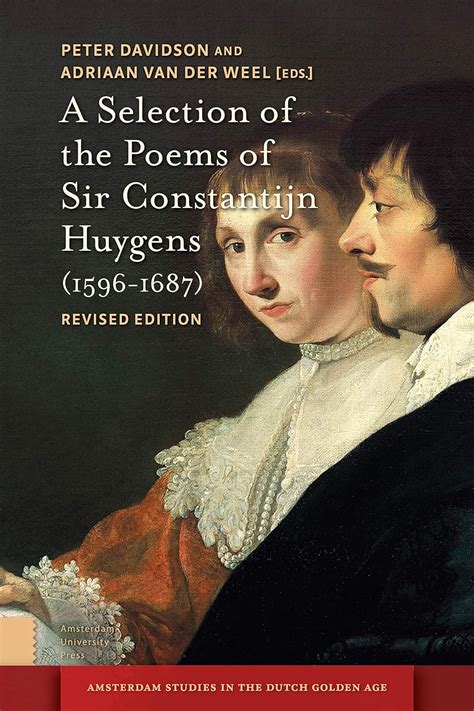 A Selection Of The Poems Of Sir Constantijn Huygens