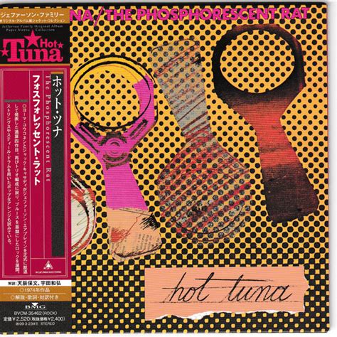 Hot Tuna The Phosphorescent Rat Paper Sleeve CD Discogs