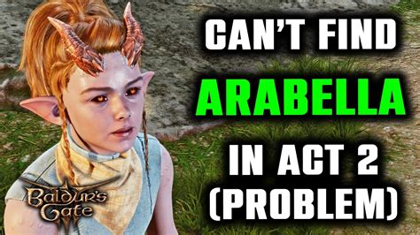 Arabella Missing In Act Arabella S Parents Quest Bug Baldur S