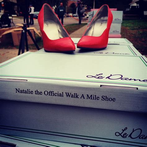 Get Shoes Early — Walk A Mile In Her Shoes®