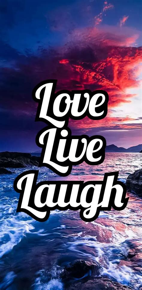 Love Live Laugh Wallpaper By Eskittlesidc Download On Zedge™ 932c