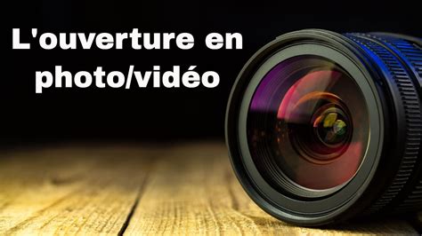 Apprendre la photo l Ouverture cours de photographie et vidéo YouTube