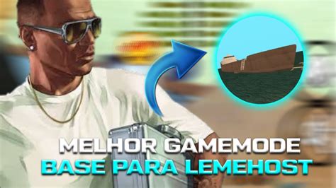 Melhor Gm Base Rp Concession Ria Para Criar Servidor De Samp Gm Rp