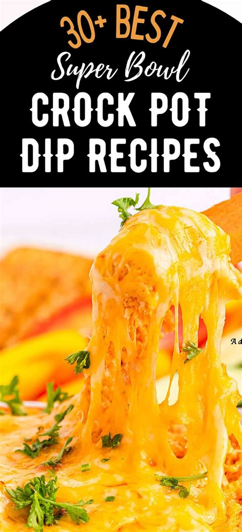 Best Crock Pot Dips For Super Bowl Adore Foods