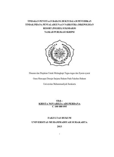 Tindakan Penyitaan Barang Bukti Dalam Penyidikan Tindak Pidana