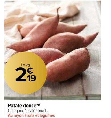 Promo Patate Douce Chez Carrefour Market ICatalogue Fr