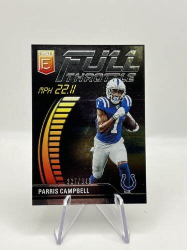 2023 Panini Donruss Elite Full Throttle Paris Campbell 349 Colts EBay