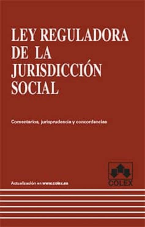 LEY REGULADORA DE LA JURISDICCIÓN SOCIAL IGNACIO MORENO GONZALEZ