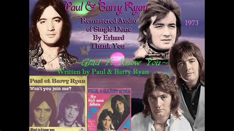 💖🌟 Paul And Barry Ryan Glad To Know You By Paul Ryan 1973 Remastered