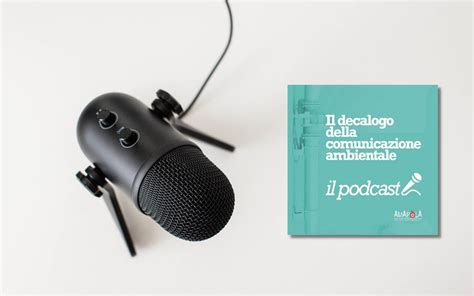 Coming Soon Il Decalogo Della Comunicazione Ambientale Il Podcast