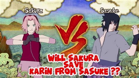 Naruto Shippuden Storm 3 Watch Sakura Tackle Sasuke In The Most Intense Battle Yet 🔥 Youtube