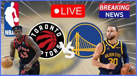 Toronto Raptors Vs Golden State Warriors Live Youtube