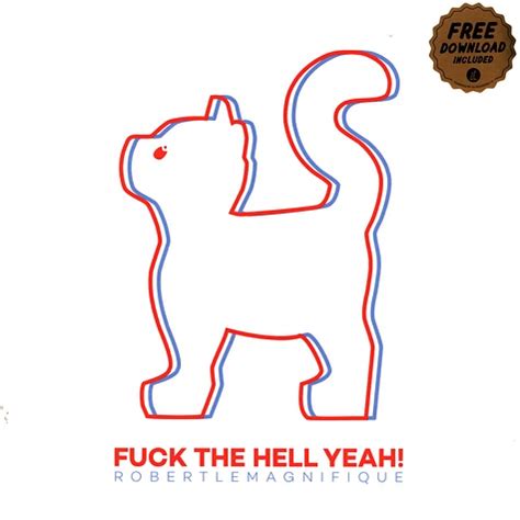 Robert Le Magnifique Fuck The Hell Yeah Vinyl Lp Eu Original Hhv