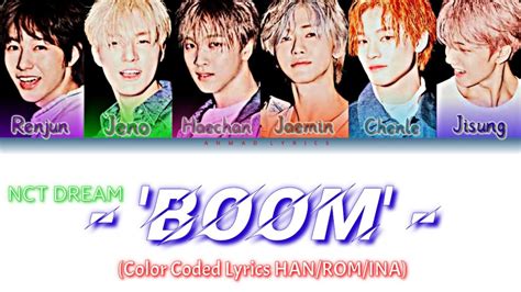 NCT DREAM BOOM Color Coded Lyrics HAN ROM INA YouTube