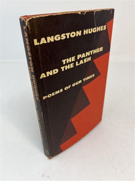 The Panther And The Lash Poems Of Our Times By Hughes Langston Very Good Cloth 1967 1st