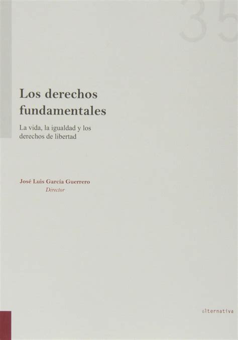 Derechos Fundamentales La Vida La Igualdad Y Derechos Libertad