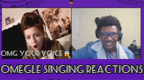 Your Voice Is Beautiful Omegle Singing Reactions Ep16 Youtube