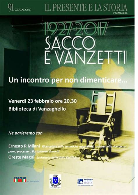 Sacco E Vanzetti Una Tragedia Ancora Da Decifrare Corriere Alto Milanese