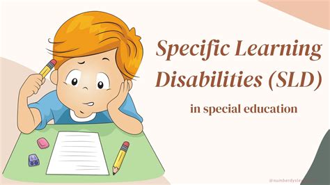 What Is Sld In Special Education Meaning And Types Of Learning Disabilities Explored Number