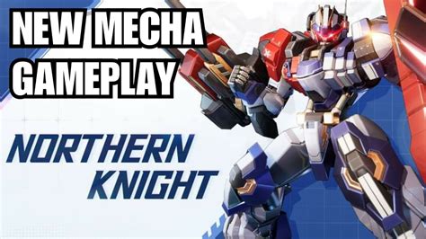 New Mecha Northern Knight Gameplay SMC Super Mecha Champions YouTube