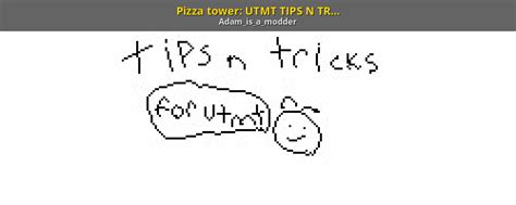 Pizza Tower Utmt Tips N Tricks Pizza Tower Tutorials