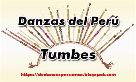 Danzas De Tumbes De Danzas Peruanas