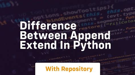 Difference Between Append Extend In Python YouTube