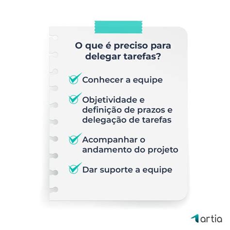 Delegar Tarefas 7 Passos Infalíveis De Como Fazer Na Sua Equipe