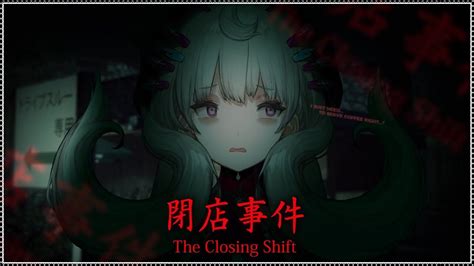 The Closing Shift 閉店事件IRASSHAIMASEEE Nijisanji En CafeeeeNIJISANJI