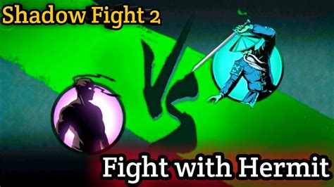 Shadow Fight 2ep 2shadow Vs Hermit2nd Bossepic Fightfight With