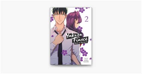 Yakuza Fiance Raise Wa Tanin Ga Ii Vol 2 By Asuka Konishi On Apple Books