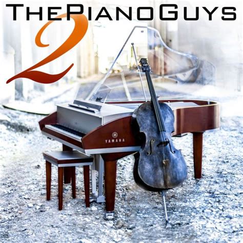 The Piano Guys 2 by The Piano Guys | CD | Barnes & Noble®