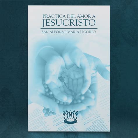 Práctica Del Amor A Jesucristo María Corredentora Editorial