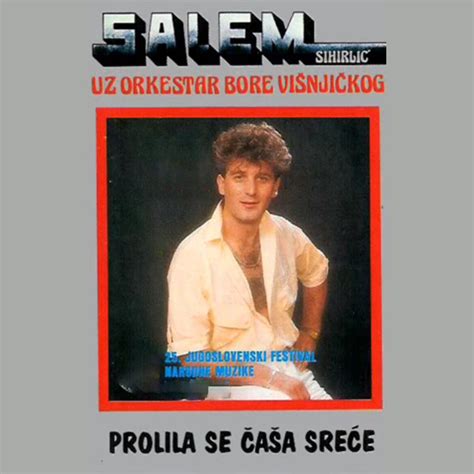 Prolila Se Casa Srece By Salem Sihirlic On Apple Music