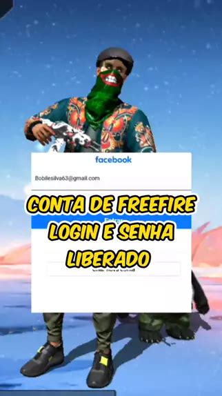 Conta De Free Fire Login Senha Liberada