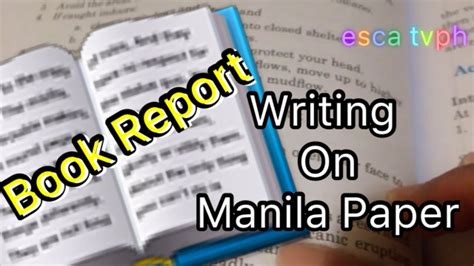 Writing On Manila Paper Book Report Youtube