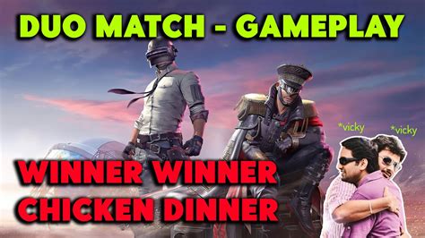 Duo Match Gameplay Winner Winner Chicken Dinner Youtube